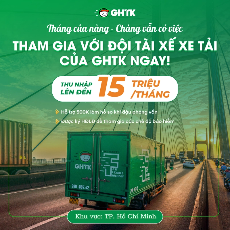 Tuyển dụng tài xế xe tải tại TP HCM việc làm ổn định lương hấp dẫn