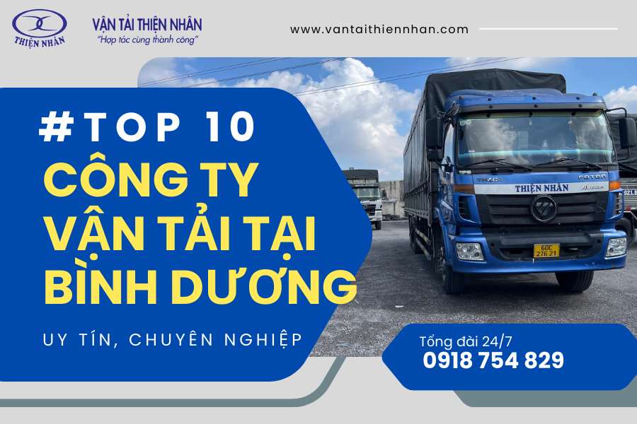 Top công ty xe tải chở hàng Bình Dương chuyên nghiệp chất lượng cao
